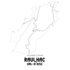 Obraz premium RAULHAC Val-d'Oise. Minimalistic street map with black and white lines.