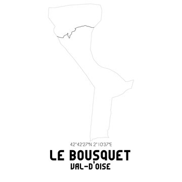 LE BOUSQUET Val-d'Oise. Minimalistic street map with black and white lines.