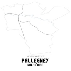 PALLEGNEY Val-d'Oise. Minimalistic street map with black and white lines.