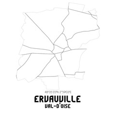 ERVAUVILLE Val-d'Oise. Minimalistic street map with black and white lines.