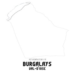 BURGALAYS Val-d'Oise. Minimalistic street map with black and white lines.