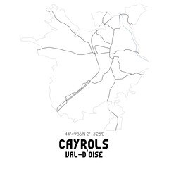 Fototapeta premium CAYROLS Val-d'Oise. Minimalistic street map with black and white lines.