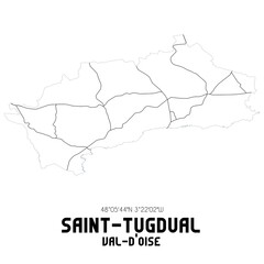 SAINT-TUGDUAL Val-d'Oise. Minimalistic street map with black and white lines.