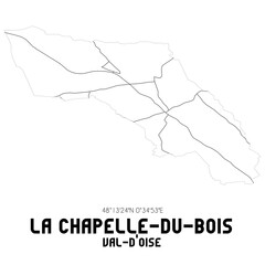 LA CHAPELLE-DU-BOIS Val-d'Oise. Minimalistic street map with black and white lines.