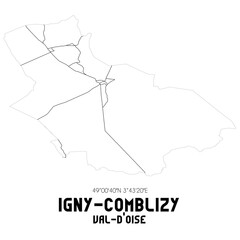 IGNY-COMBLIZY Val-d'Oise. Minimalistic street map with black and white lines.