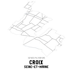 CROIX Seine-et-Marne. Minimalistic street map with black and white lines.