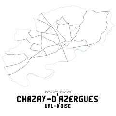 CHAZAY-D'AZERGUES Val-d'Oise. Minimalistic street map with black and white lines.