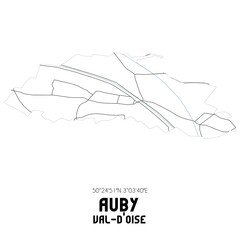 Obraz premium AUBY Val-d'Oise. Minimalistic street map with black and white lines.