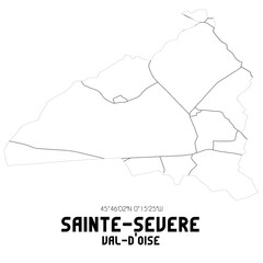 SAINTE-SEVERE Val-d'Oise. Minimalistic street map with black and white lines.