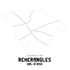 REMERANGLES Val-d'Oise. Minimalistic street map with black and white lines.