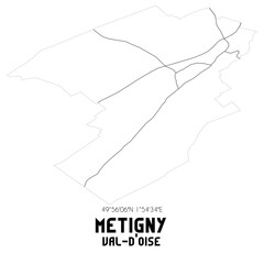 METIGNY Val-d'Oise. Minimalistic street map with black and white lines.