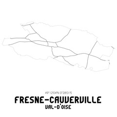 FRESNE-CAUVERVILLE Val-d'Oise. Minimalistic street map with black and white lines.