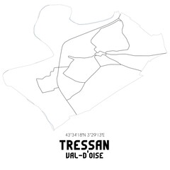 TRESSAN Val-d'Oise. Minimalistic street map with black and white lines.