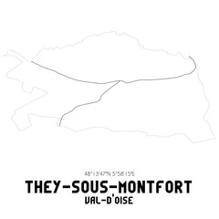 THEY-SOUS-MONTFORT Val-d'Oise. Minimalistic street map with black and white lines.