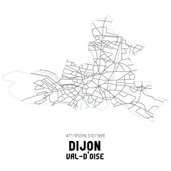 DIJON Val-d'Oise. Minimalistic street map with black and white lines.