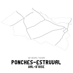 PONCHES-ESTRUVAL Val-d'Oise. Minimalistic street map with black and white lines.
