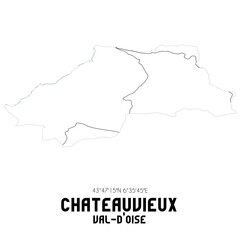 Fototapeta premium CHATEAUVIEUX Val-d'Oise. Minimalistic street map with black and white lines.