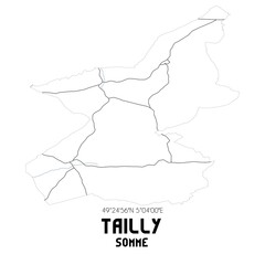 TAILLY Somme. Minimalistic street map with black and white lines.