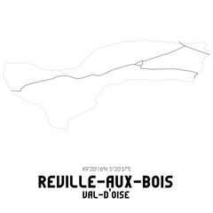 REVILLE-AUX-BOIS Val-d'Oise. Minimalistic street map with black and white lines.