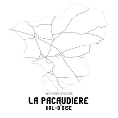 LA PACAUDIERE Val-d'Oise. Minimalistic street map with black and white lines.