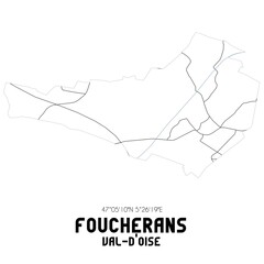 FOUCHERANS Val-d'Oise. Minimalistic street map with black and white lines.