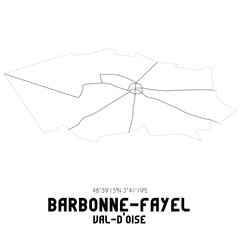 BARBONNE-FAYEL Val-d'Oise. Minimalistic street map with black and white lines.