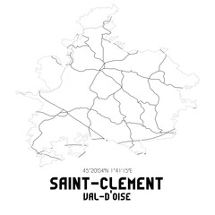 Fototapeta premium SAINT-CLEMENT Val-d'Oise. Minimalistic street map with black and white lines.