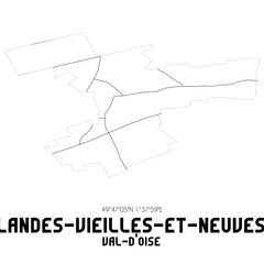 LANDES-VIEILLES-ET-NEUVES Val-d'Oise. Minimalistic street map with black and white lines.