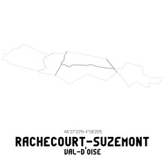 RACHECOURT-SUZEMONT Val-d'Oise. Minimalistic street map with black and white lines.