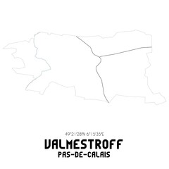 VALMESTROFF Pas-de-Calais. Minimalistic street map with black and white lines.