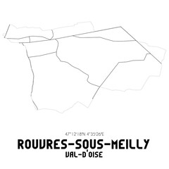 ROUVRES-SOUS-MEILLY Val-d'Oise. Minimalistic street map with black and white lines.