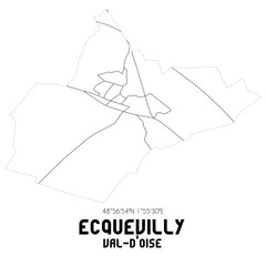 ECQUEVILLY Val-d'Oise. Minimalistic street map with black and white lines.