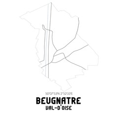 Fototapeta na wymiar BEUGNATRE Val-d'Oise. Minimalistic street map with black and white lines.