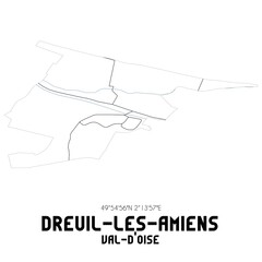 DREUIL-LES-AMIENS Val-d'Oise. Minimalistic street map with black and white lines.