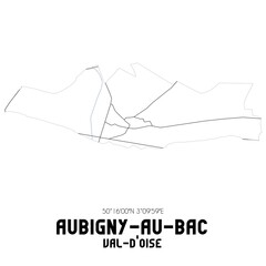 AUBIGNY-AU-BAC Val-d'Oise. Minimalistic street map with black and white lines.