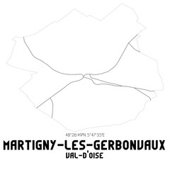 MARTIGNY-LES-GERBONVAUX Val-d'Oise. Minimalistic street map with black and white lines.