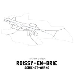 ROISSY-EN-BRIE Seine-et-Marne. Minimalistic street map with black and white lines.