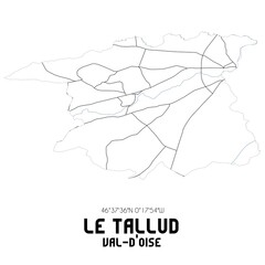 LE TALLUD Val-d'Oise. Minimalistic street map with black and white lines.