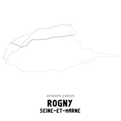 ROGNY Seine-et-Marne. Minimalistic street map with black and white lines.