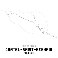 CHATEL-SAINT-GERMAIN Moselle. Minimalistic street map with black and white lines.