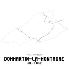 DOMMARTIN-LA-MONTAGNE Val-d'Oise. Minimalistic street map with black and white lines.