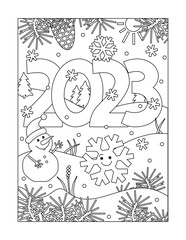 Coloring page with year 2023 sign, gingerbread man, smiling snowflake and winter scene. Suitable both for kids and adults.

