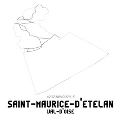 SAINT-MAURICE-D'ETELAN Val-d'Oise. Minimalistic street map with black and white lines.