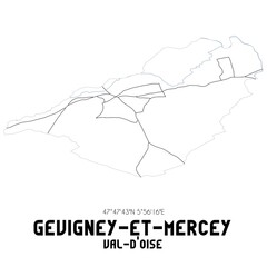 GEVIGNEY-ET-MERCEY Val-d'Oise. Minimalistic street map with black and white lines.