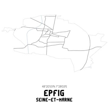 EPFIG Seine-et-Marne. Minimalistic street map with black and white lines.