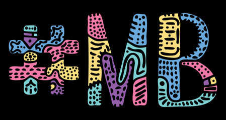 MB Hashtag. Multicolored bright isolate curves doodle letters. Hashtag #MB is abbreviation for the Canadian Manitoba for social network, Canada web resource, mobile apps.