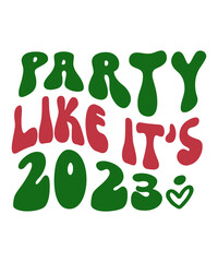 Party Like It’s 2023 SVG