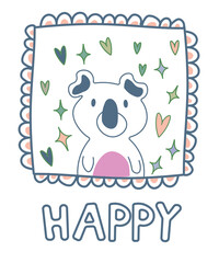 Characters card cute koala on a white background. Text Happy It can be used for sticker, patch, phone case, poster, t-shirt, mug and other design. EPS