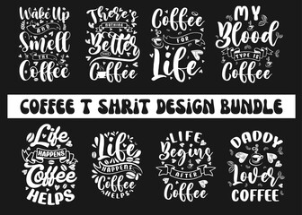 Fototapeta premium Coffee typography t shirt design bundle vector download
