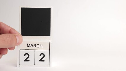Calendar with date March 22 and space for designers. Illustration for an event of a certain date.
